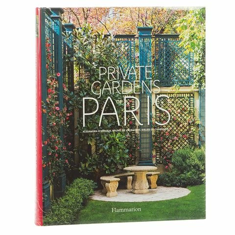 Book - Private Gardens Of Paris 1 Book - Private Gardens Of Paris
